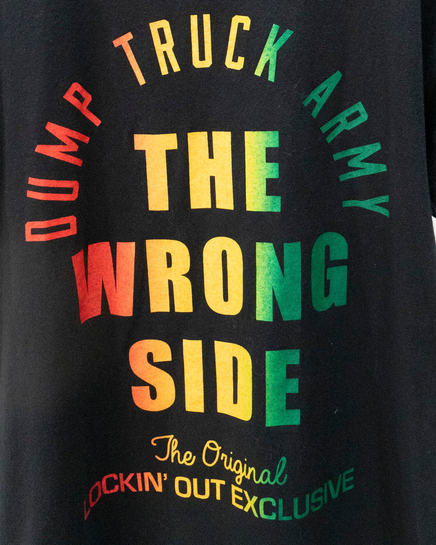 2015 The Wrong Side 'Dump Truck Army' T-Shirt Large