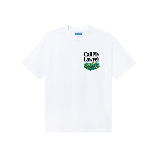 Market Call My Lawyer T-Shirt White