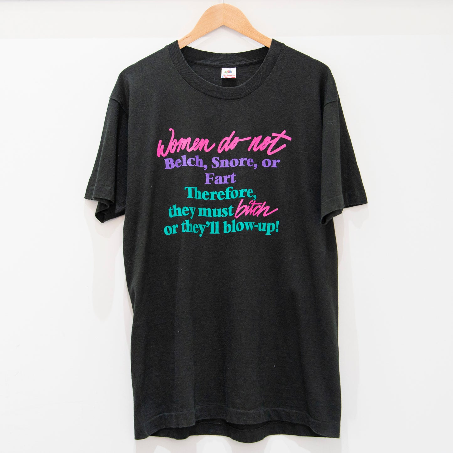 Early 90's Women Do Not.. T-Shirt Large